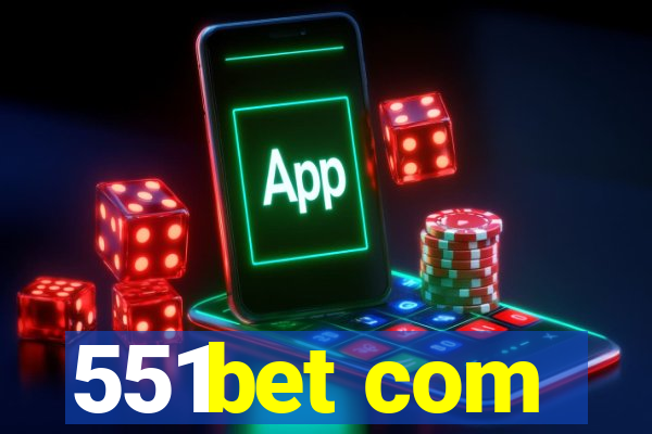 551bet com